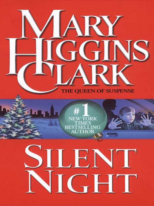 Title details for Silent Night by Mary Higgins Clark - Wait list